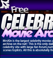 The Free Celebrity Movie Archive!