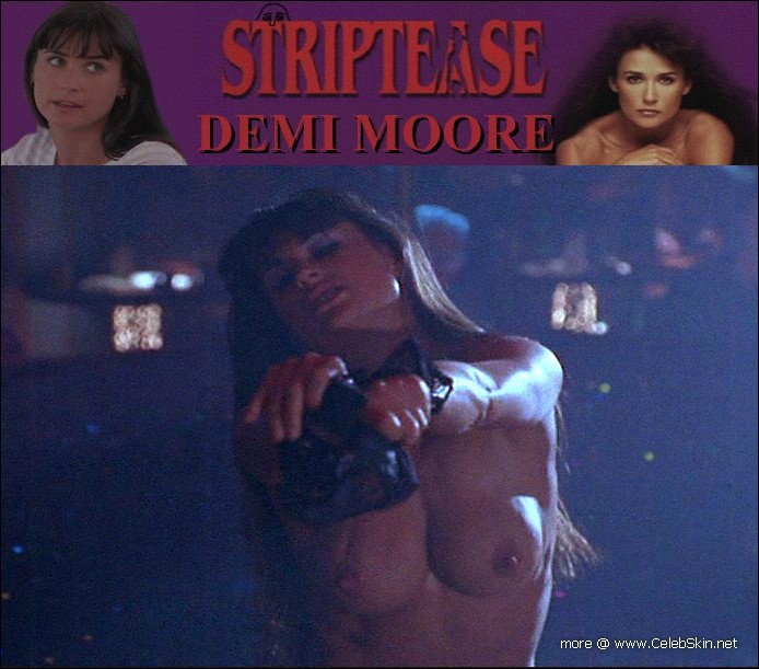 Pictures of Demi Moore StripTease nude sex scenes